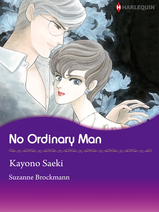 Title details for No Ordinary Man by Kayono Saeki - Available